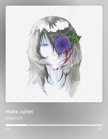 Hello Juliet - Clarion